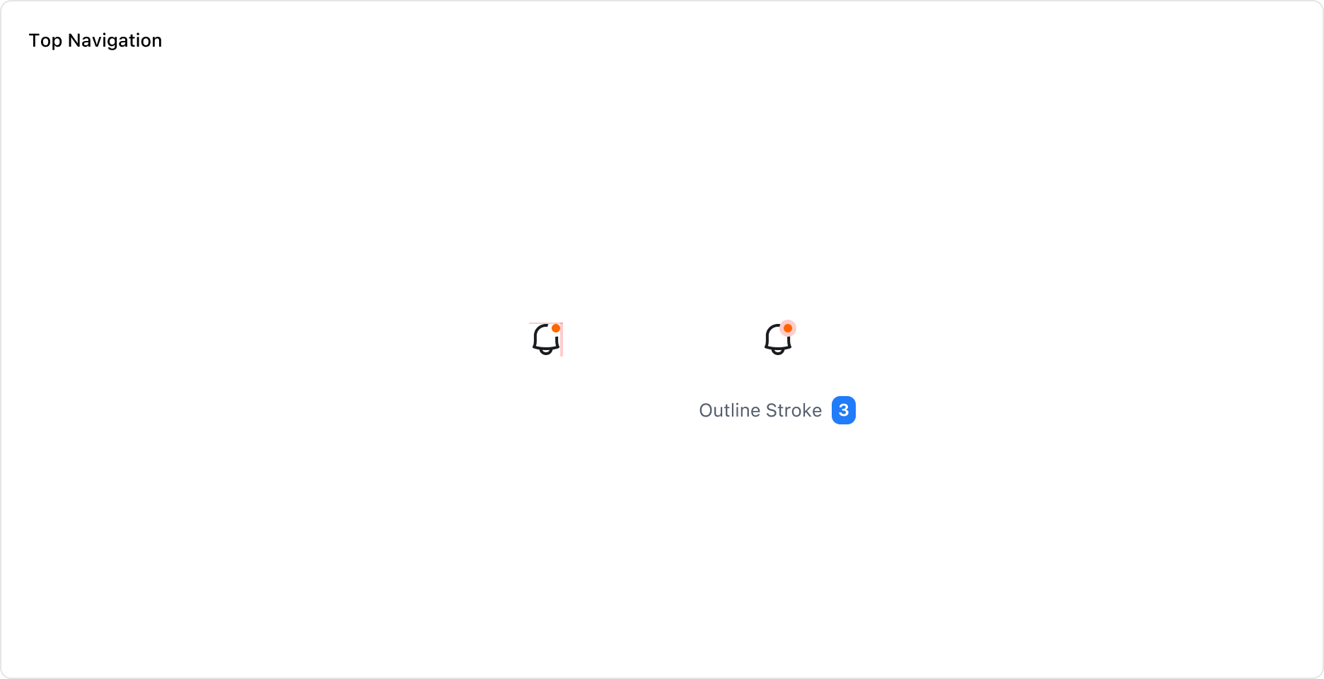 Notification Badge의 위치 예시 - Top Navigation