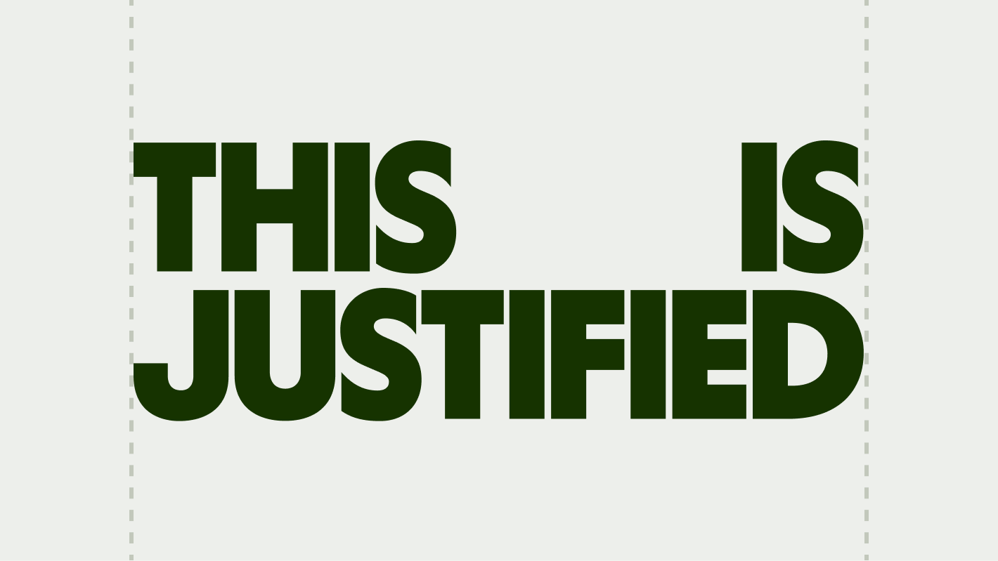 Text show as justified.