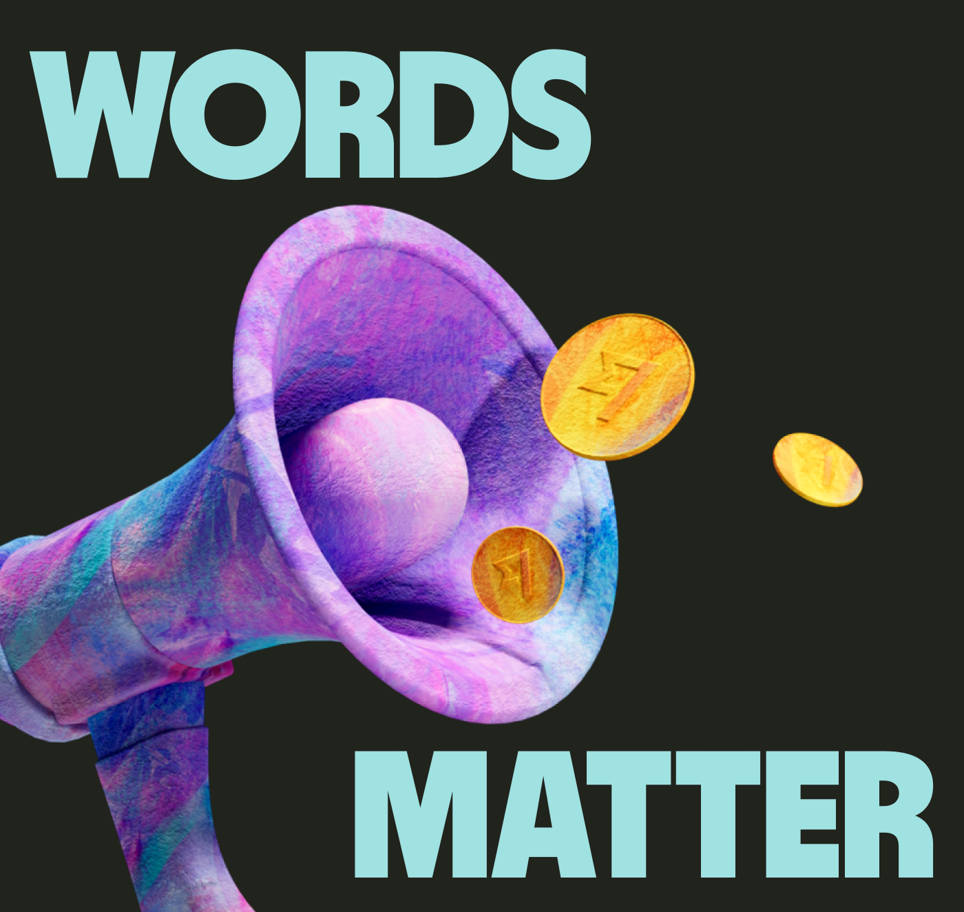 Words matter