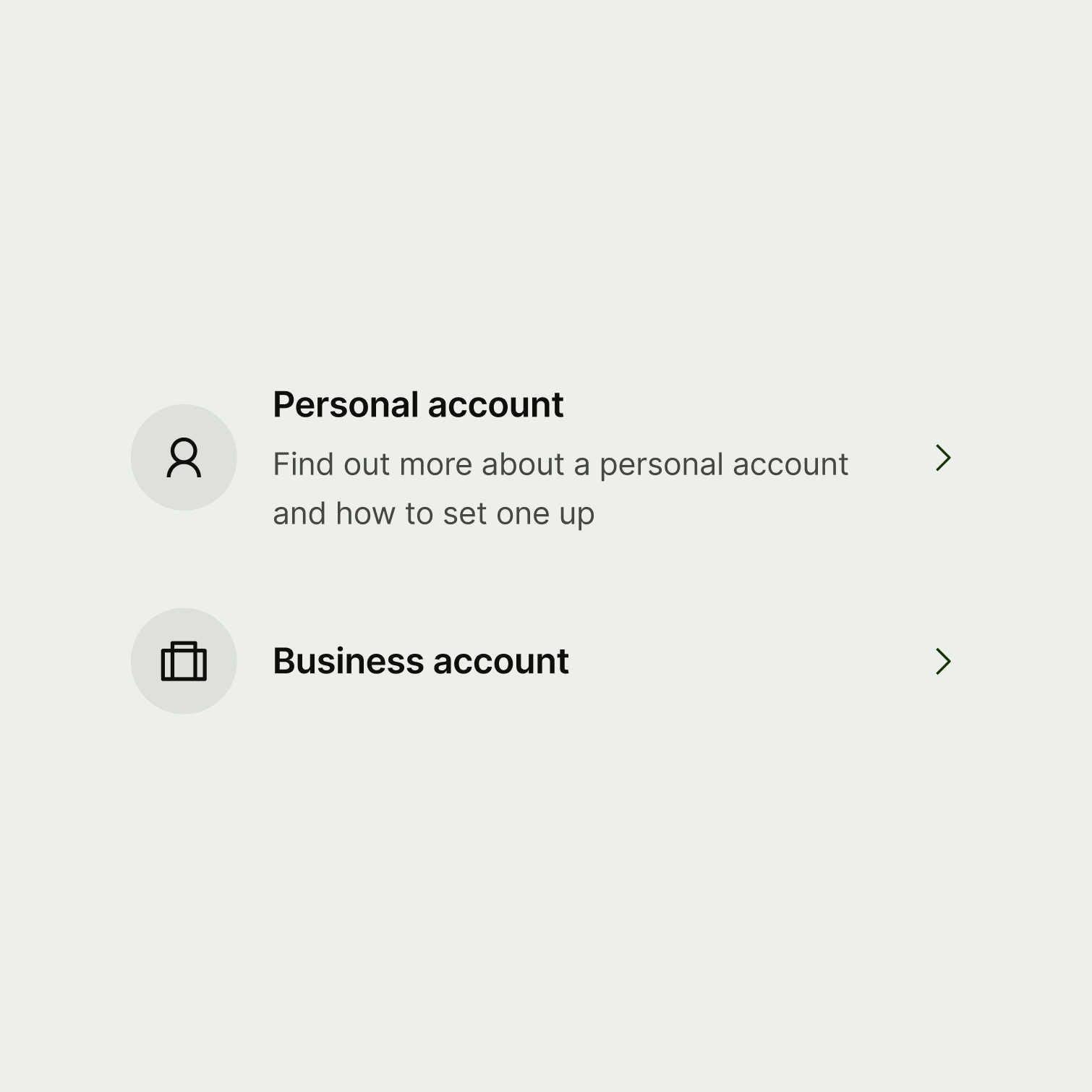 Two navigation options with long and inconsistent descriptions.