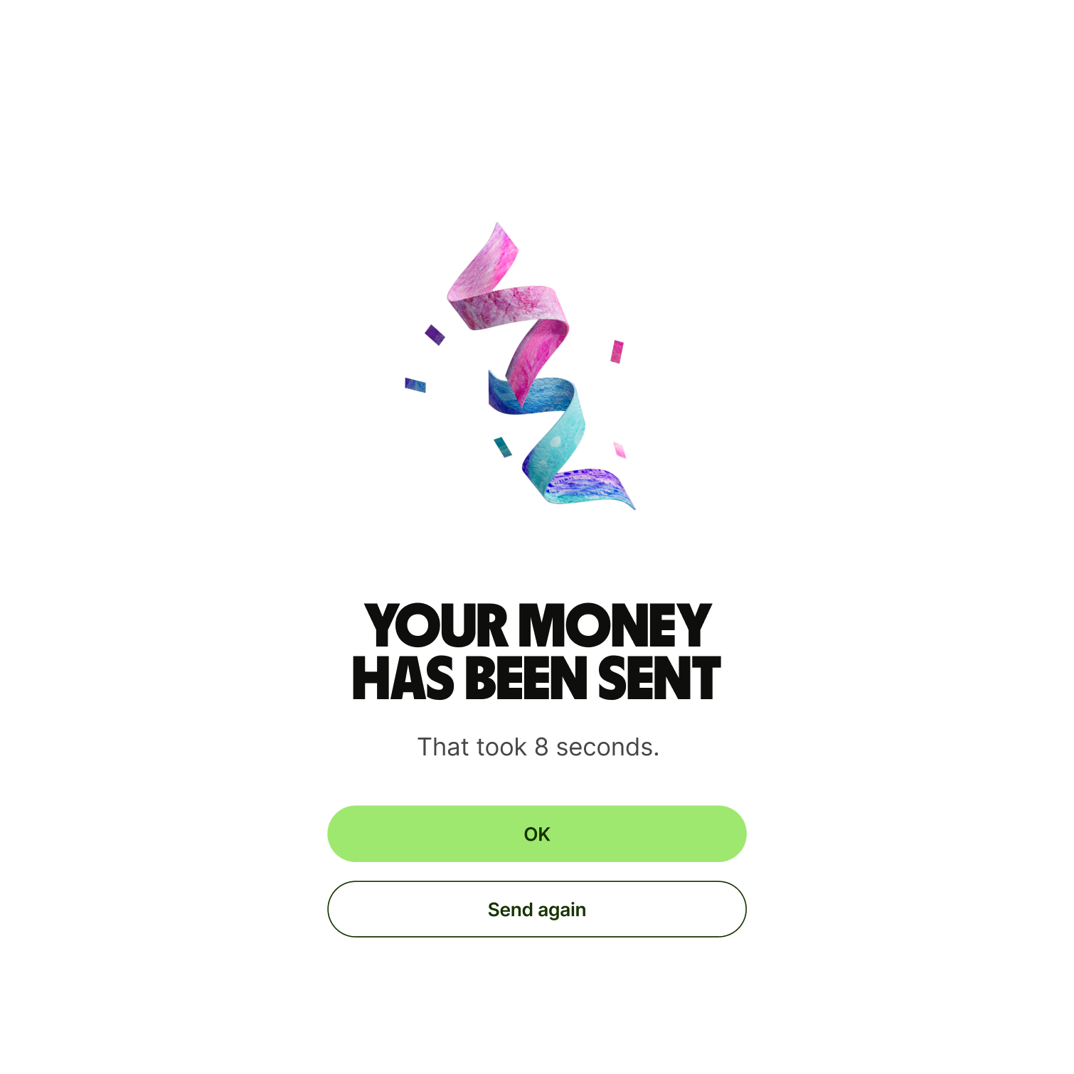 Your money has been sent