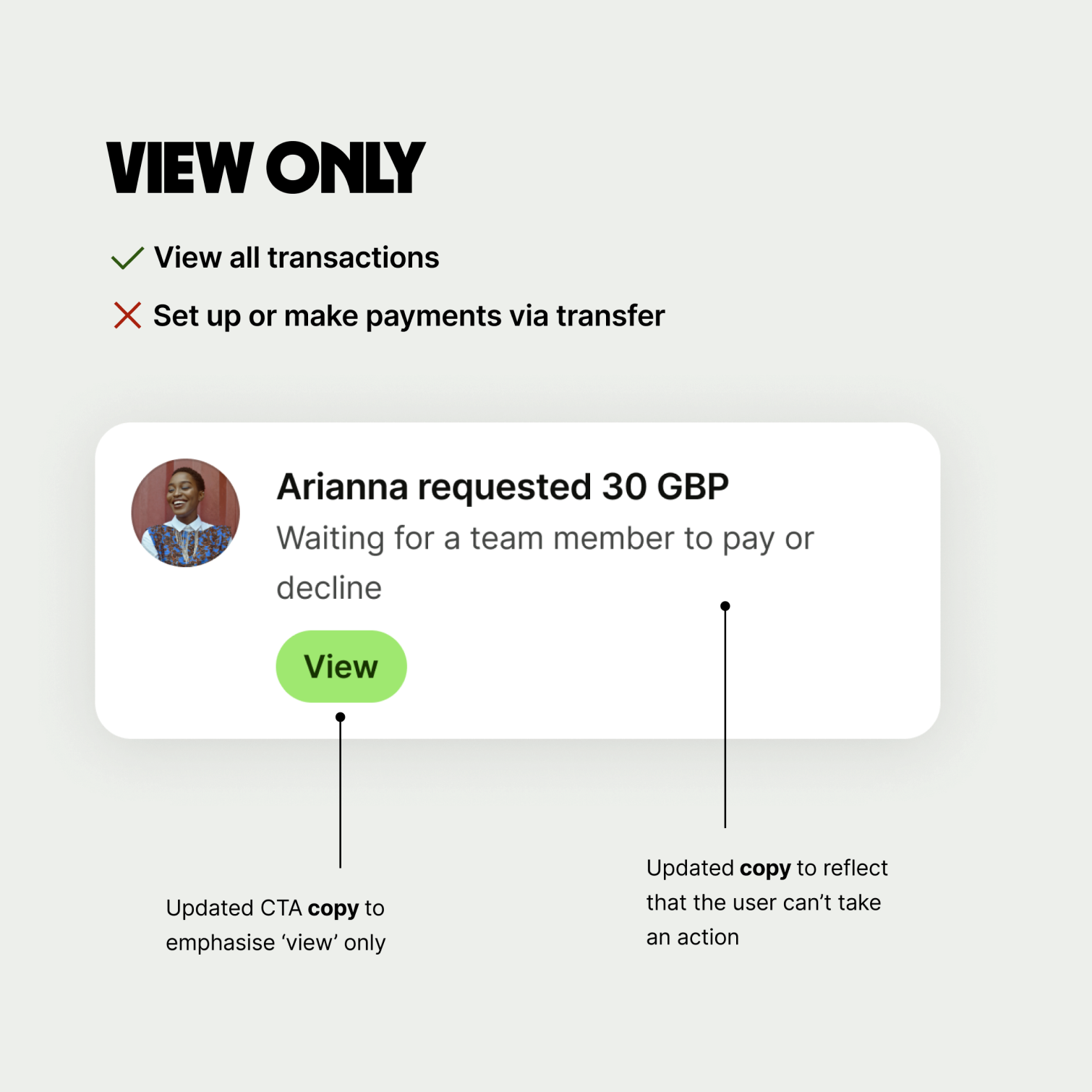 Payment task component for users who have view only access. Updated copy to reflect that the user can't take an action. Review CTA changed to View to emphasise view only action. 