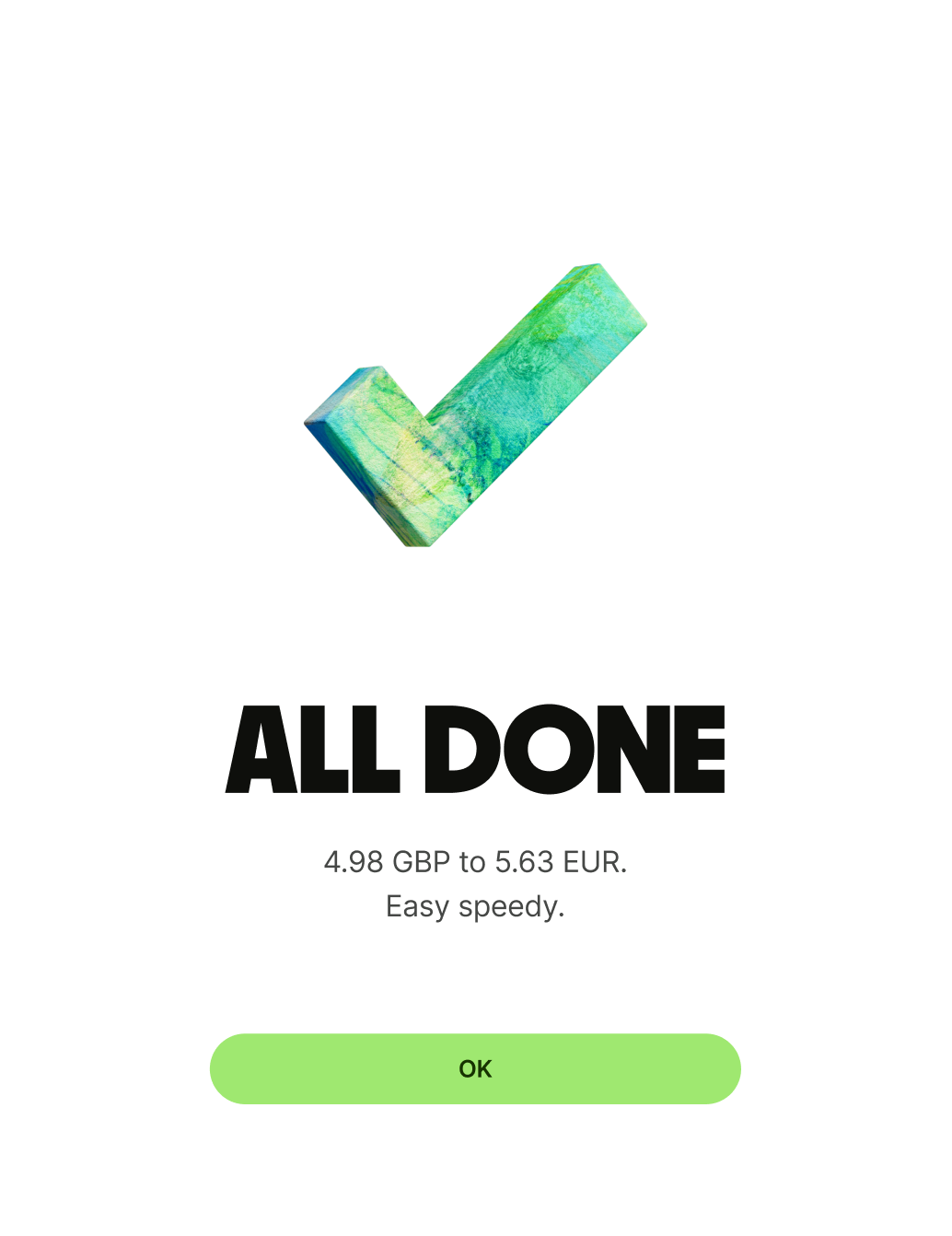 A success screen telling the user they've converted money from GBP to EUR.