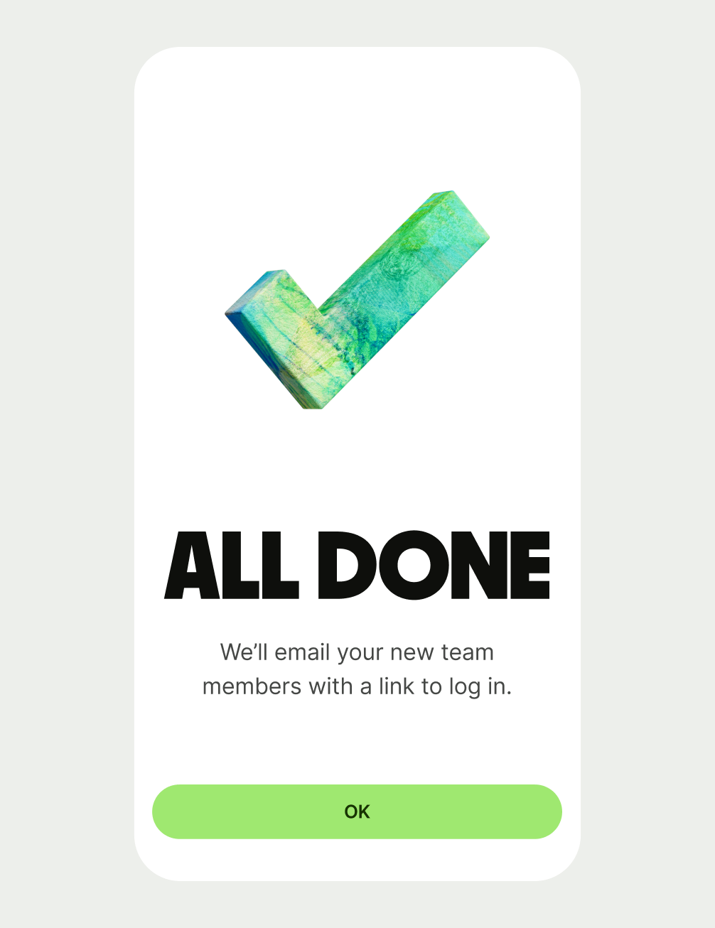 A success screen telling the user they've added a new team member.