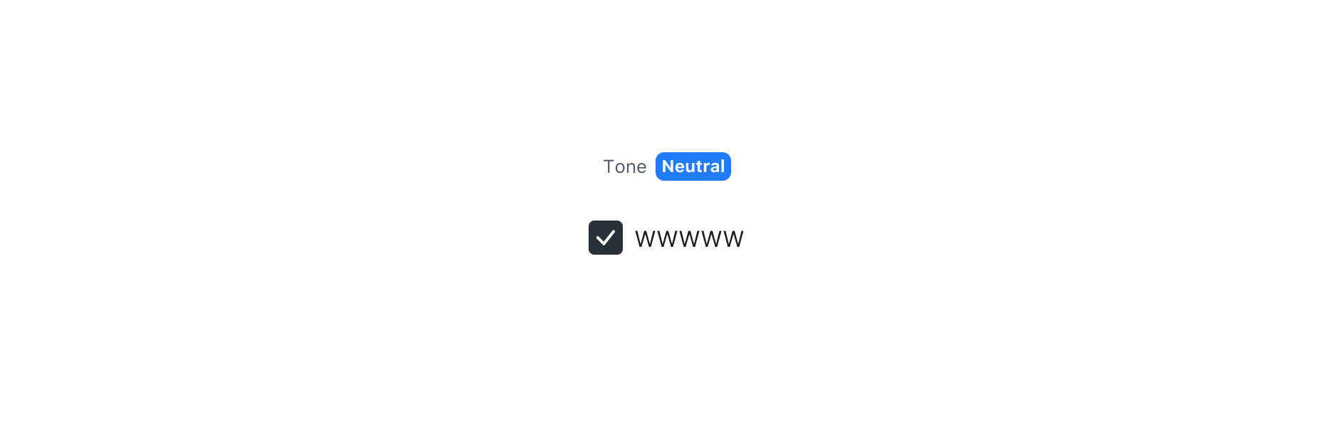 Checkbox의 Tone Property - Neutral