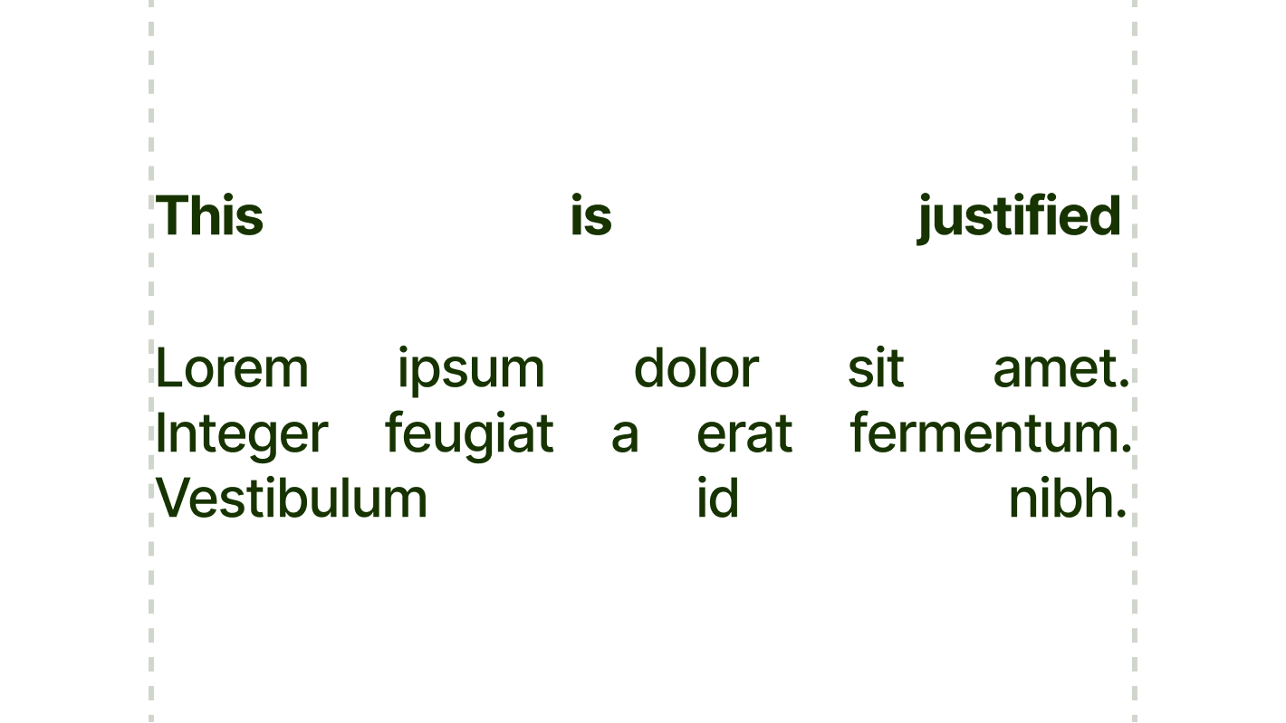 Some text shown justified.