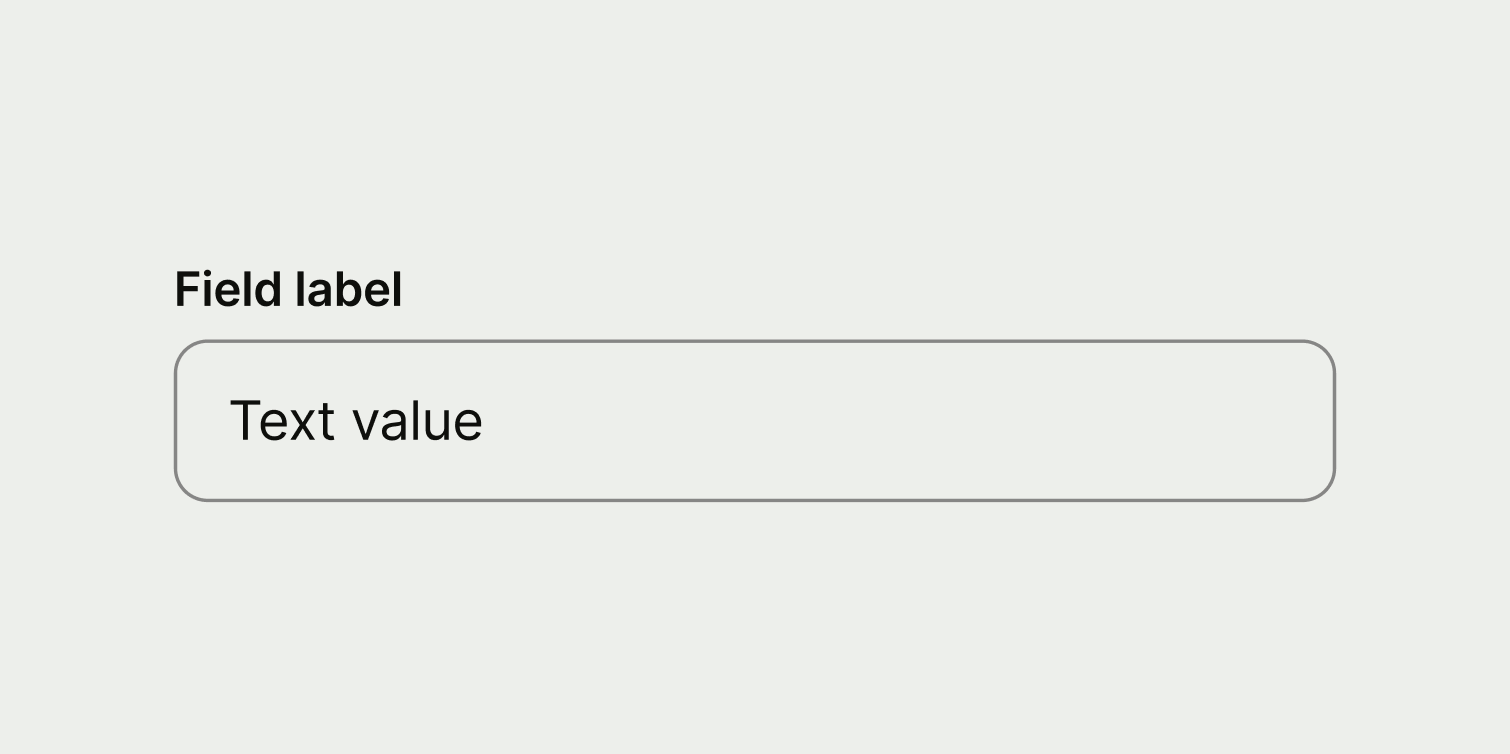 A text input with an instruction as the label