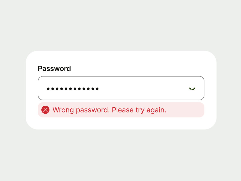 Password input field showing an error message: “Wrong password. Please try again.”