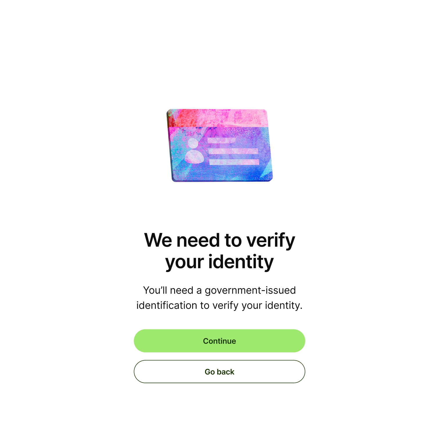 We need to verify your identity