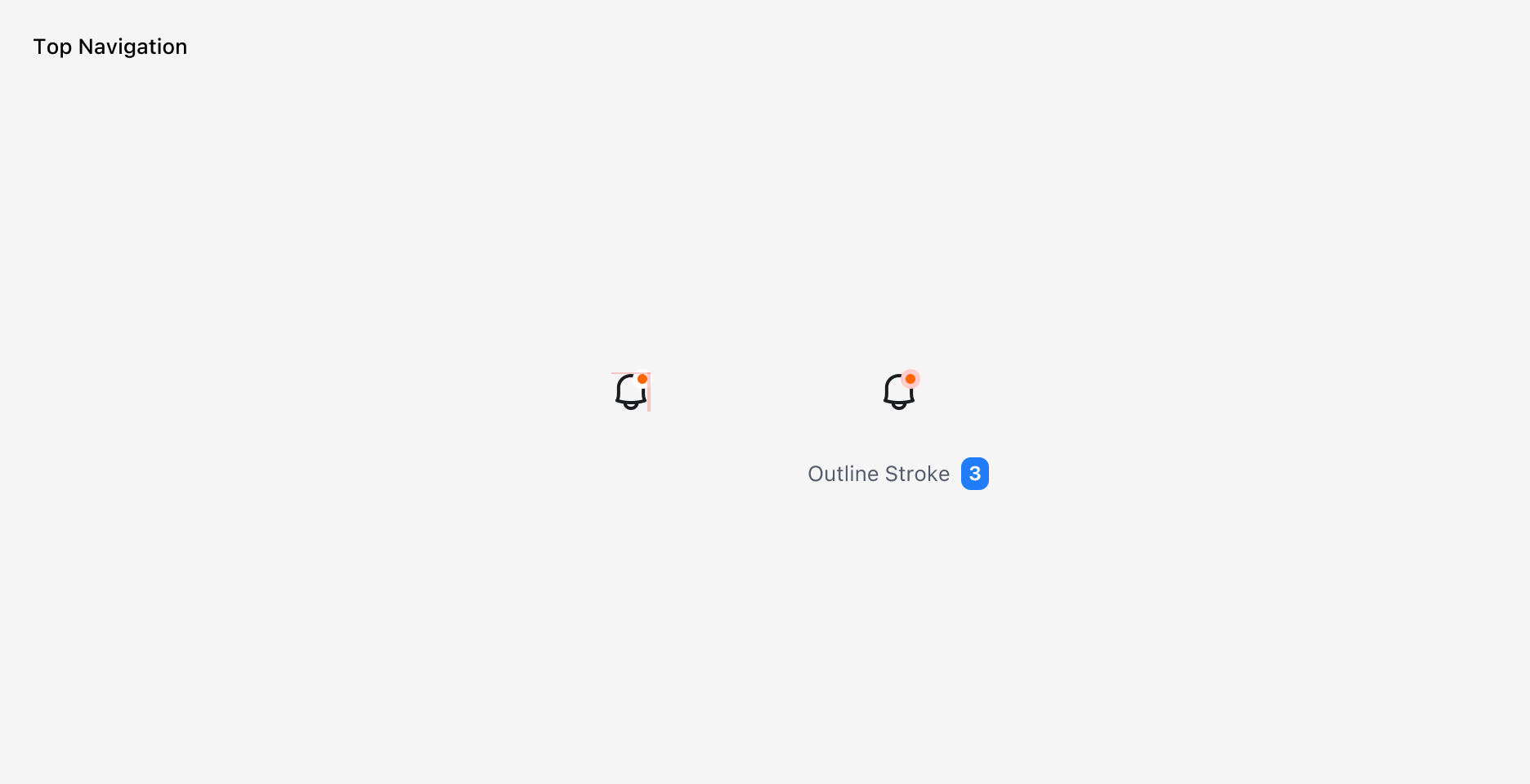 Notification Badge의 위치 예시 - Top Navigation
