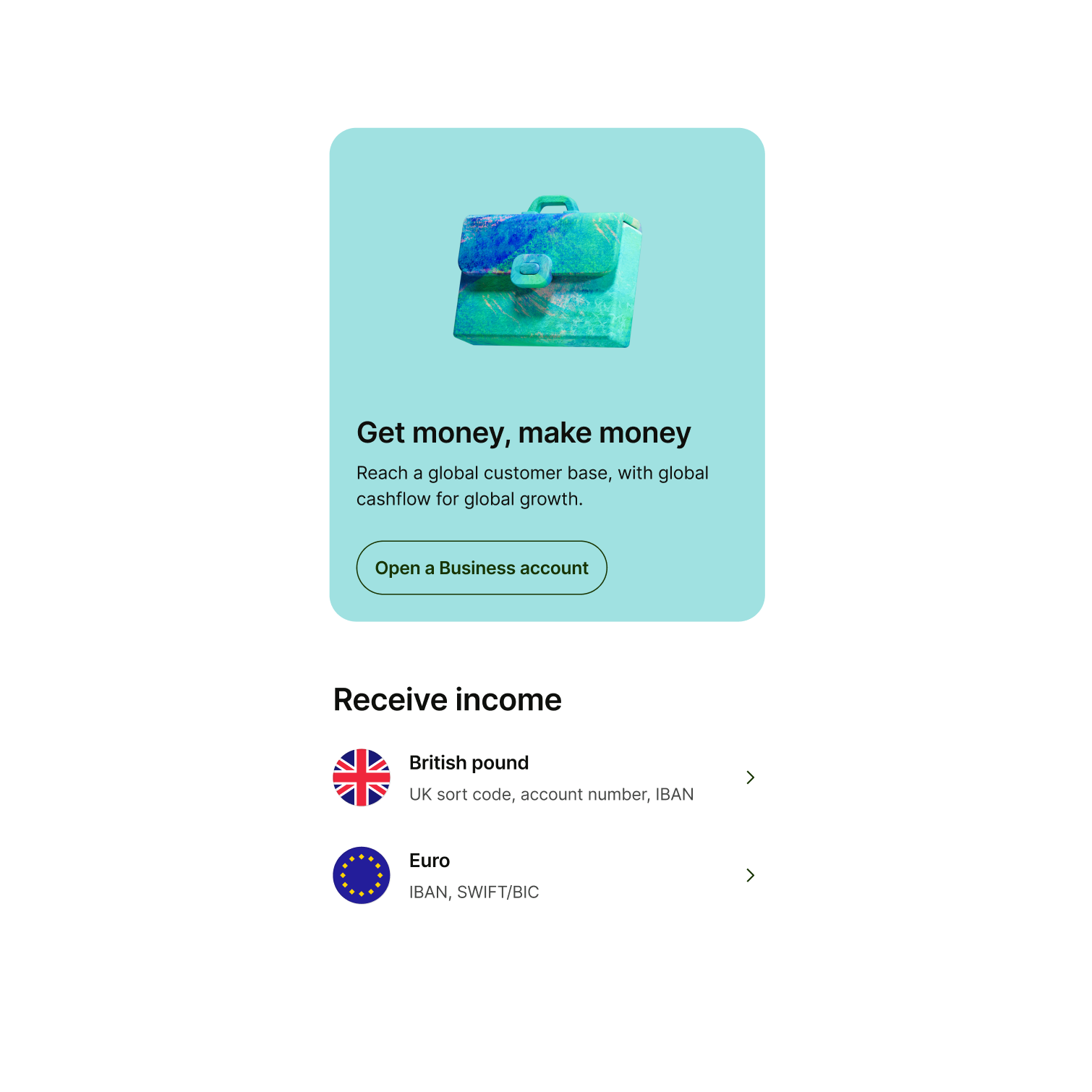 Reach a global customer base, with global cashflow for global growth. 