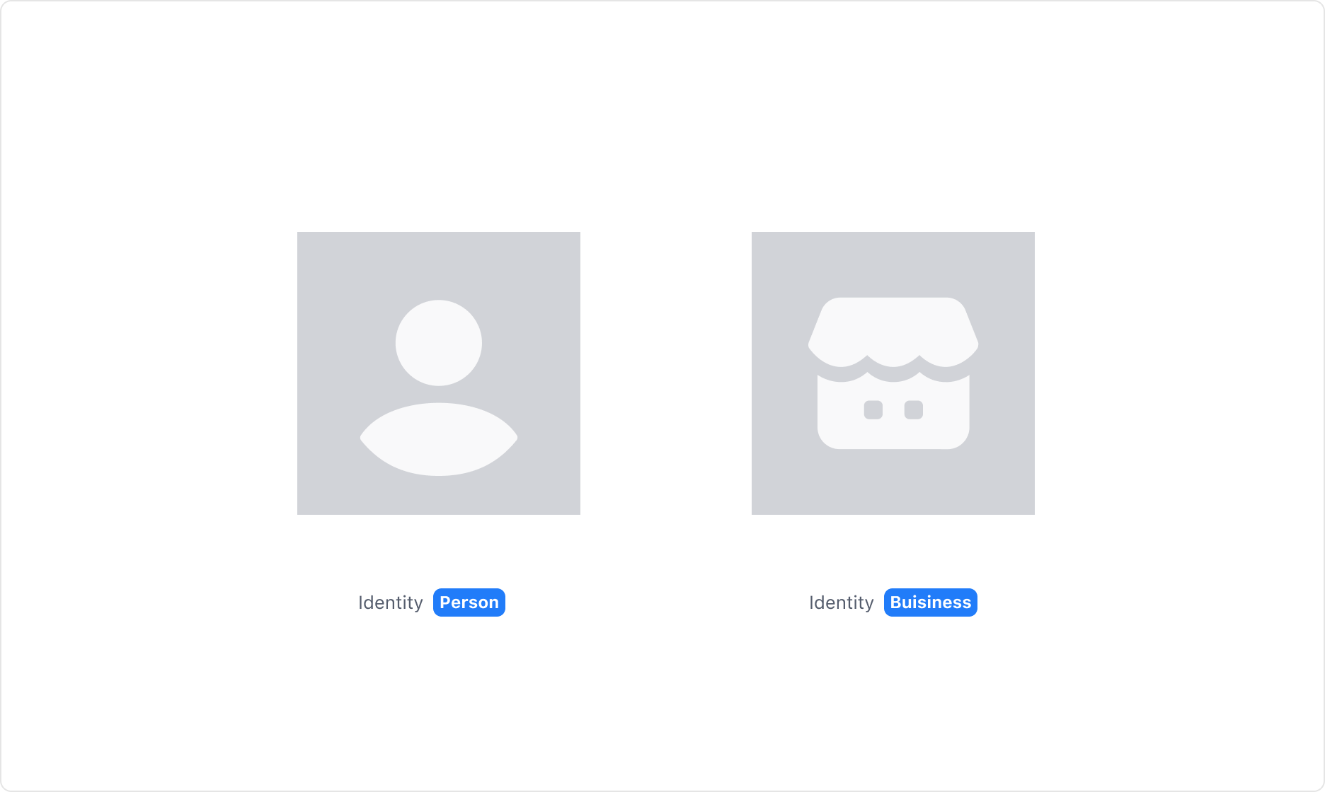 Identity Placeholder의 Identity Property - Person과 Business 두 가지 타입