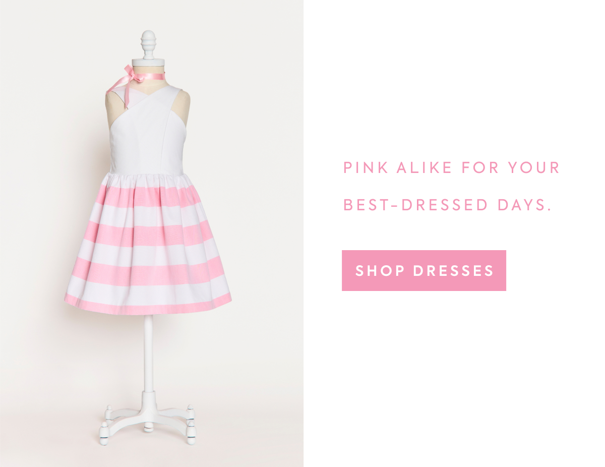 PINK ALIKE FOR YOUR BEST-DRESSED DAYS. - SHOP DRESSES
