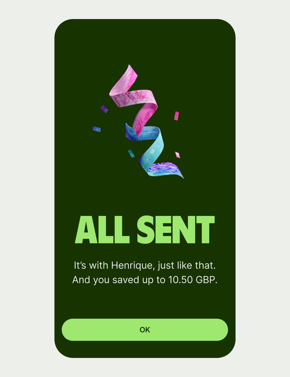 A success screen telling the user their money has sent.