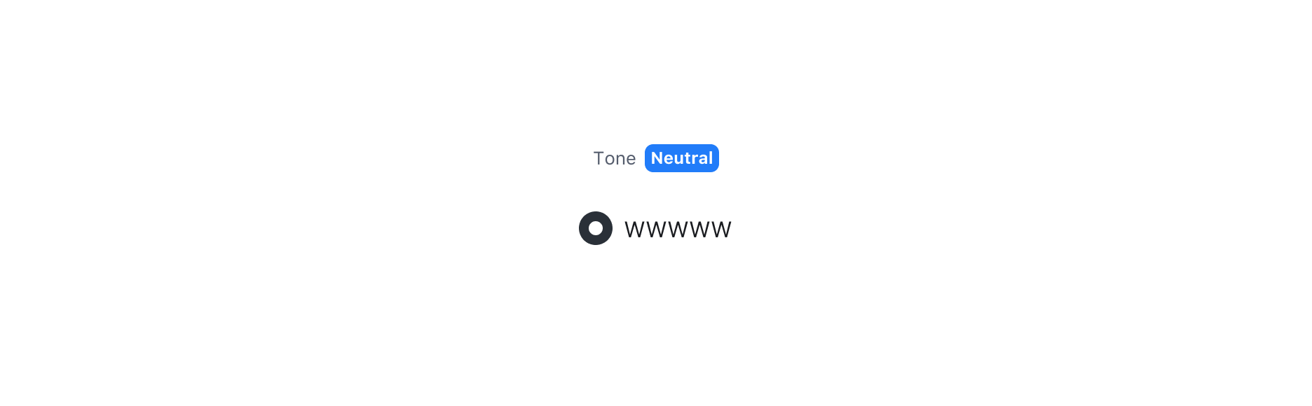Radio의 Tone Property - Neutral