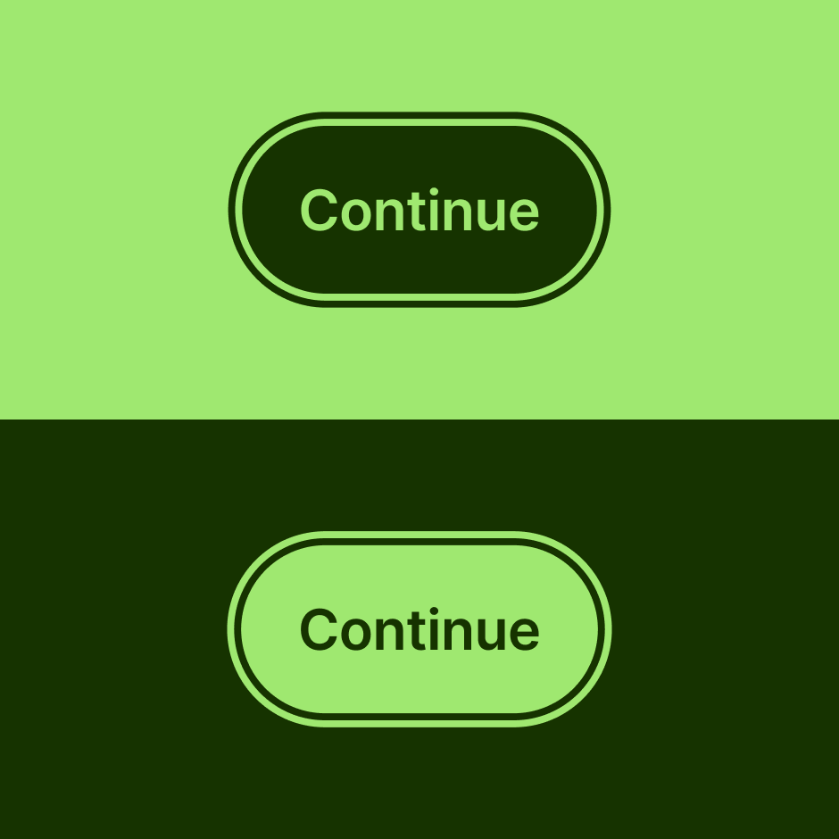 A button in focus on forest green theme, and a button in focus on bright green theme.